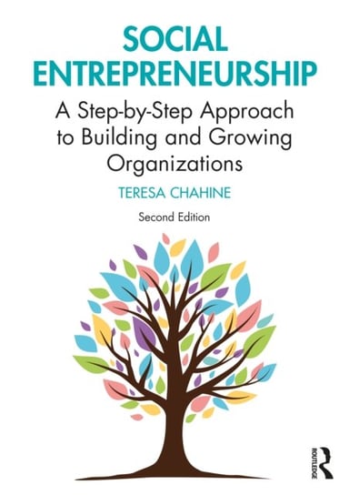 Social Entrepreneurship: Building Impact Step by Step Taylor & Francis Ltd.