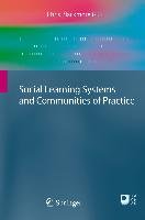 Social Learning Systems and Communities of Practice Springer Nature, Springer-Verlag London Ltd.