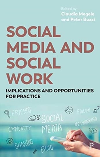 Social Media and Social Work Megele Claudia