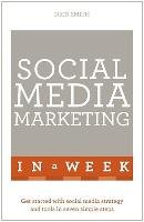Social Media Marketing In A Week Smith Nick