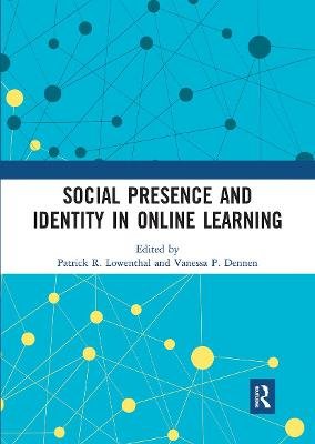 Social Presence and Identity in Online Learning Opracowanie zbiorowe
