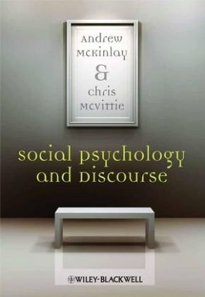 Social Psychology and Discourse Mckinlay Andrew, Mcvittie Chris