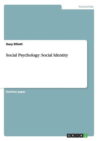 Social Psychology Elliott Gary