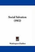 Social Salvation (1902) Gladden Washington