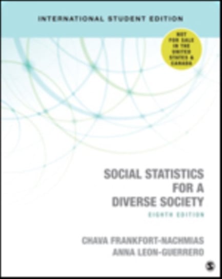 Social Statistics for a Diverse Society Frankfort-Nachmias Chava, Anna Y. Leon-Guerrero