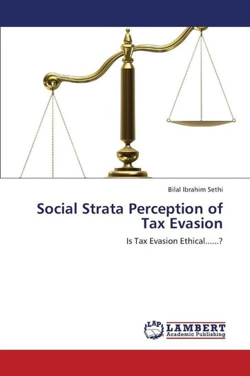 Social Strata Perception of Tax Evasion Sethi Bilal Ibrahim