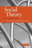 Social Theory Joas Hans, Knobl Wolfgang