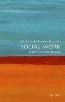 Social Work: A Very Short Introduction Holland Sally, Scourfield Jonathan