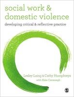 Social Work and Domestic Violence Laing Lesley, Humphreys Cathy, Cavanagh Kate