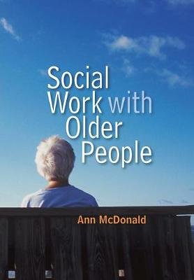 Social Work with Older People Mcdonald Ann