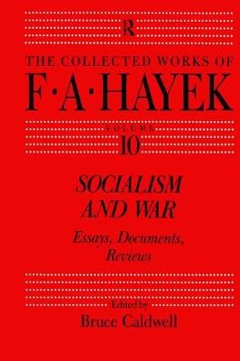 Socialism and War: Essays, Documents, Reviews Caldwell Bruce