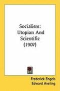 Socialism: Utopian and Scientific (1907) Engels Frederick