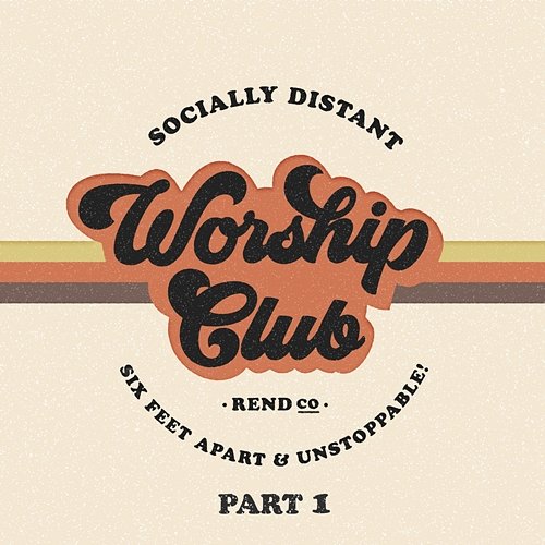 Socially Distant Worship Club Rend Collective