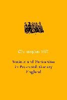 Society and Puritanism in Pre-revolutionary England Hill Christopher