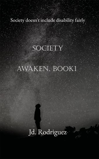 Society Awaken - Book 1 Rodriguez Jd.