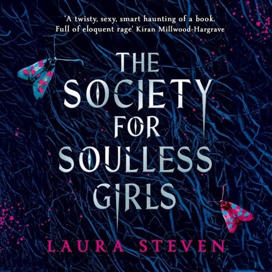 Society for Soulless Girls Steven Laura
