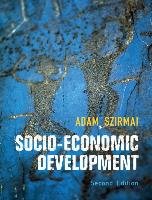 Socio-Economic Development Szirmai Adam