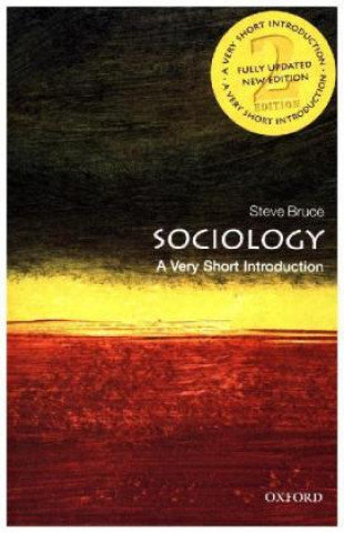 Sociology: A Very Short Introduction Bruce Steve