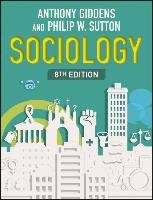 Sociology Giddens Anthony, Sutton Philip W.