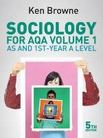 Sociology for AQA Volume 1 Browne Ken