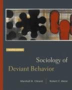 Sociology of Deviant Behavior Clinard Marshall B.
