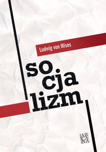 Socjalizm Von Mises Ludwig