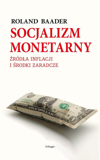 Socjalizm monetarny Baader Roland