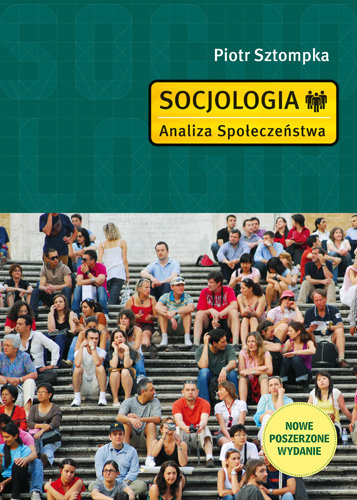 Socjologia. Analiza społeczeństwa - Sztompka Piotr | Książka w Empik