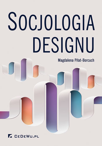 Socjologia designu Piłat-Borcuch Magdalena