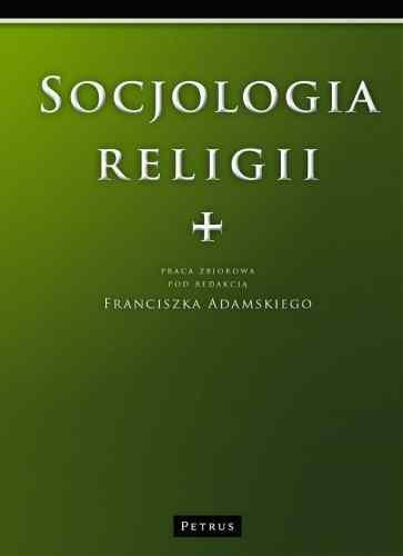 Socjologia Religii Opracowanie zbiorowe