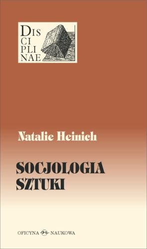 Socjologia Sztuki Heinich Natalie