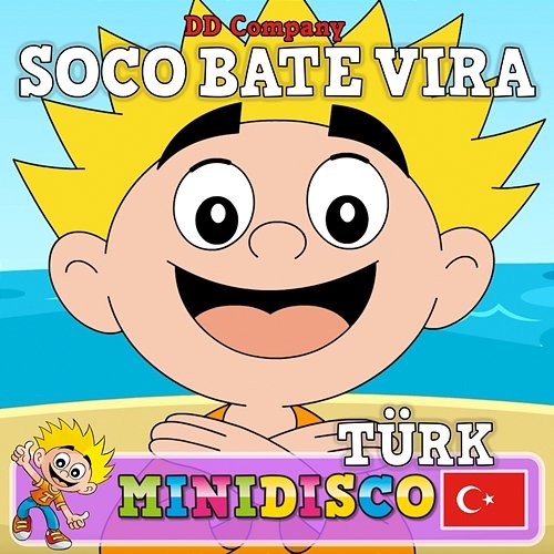 Soco Bate Vira Minidisco Türk