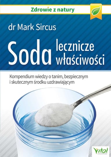 Soda. Lecznicze właściwości - ebook epub Sircus Mark