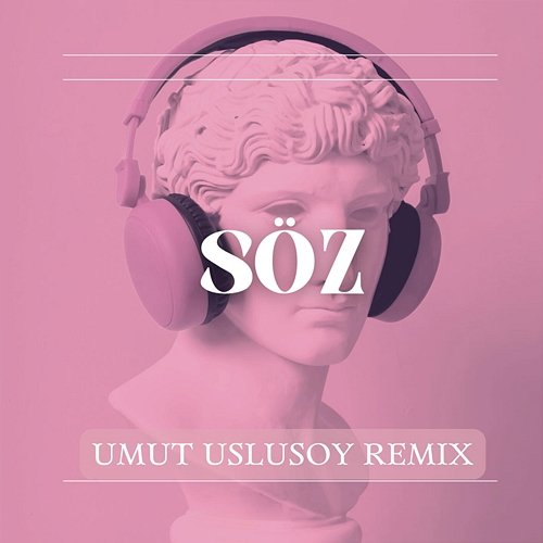 Söz (Umut Uslusoy Remix) Umut Uslusoy