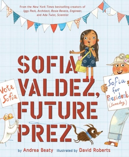 Sofia Valdez, Future Prez Beaty Andrea