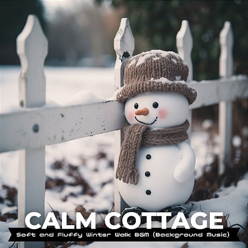 Soft and Fluffy Winter Walk Bgm (Background Music) Calm Cottage