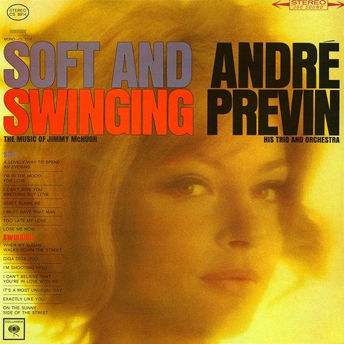 Soft and Swinging: The Music of Jimmy McHugh André Previn