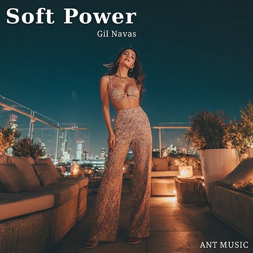 Soft Power Gil Navas