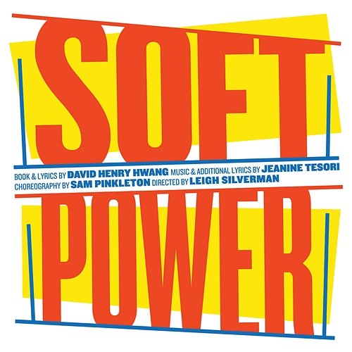 Soft Power (Original Cast Recording) Jeanine Tesori, David Henry Hwang
