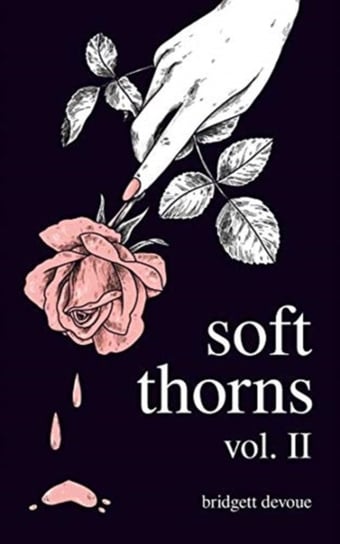Soft Thorns volume II Devoue Bridgett