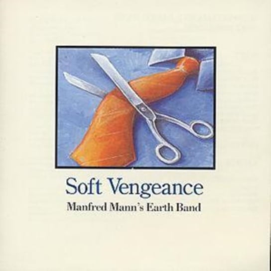 Soft Vengeance Manfred Mann's Earth Band