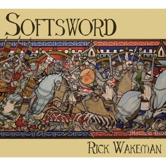 Softsword (Remastered) Rick Wakeman