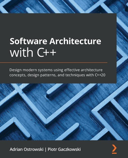 Software Architecture with C++ - W opisie | Książka w Empik