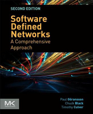 Software Defined Networks Goransson Paul, Black Chuck, Culver Timothy