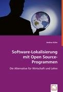 Software-Lokalisierung mit Open Source-Programmen Kuhn Andrea