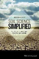 Soil Science Simplified Eash Neal S., Sauer Thomas J., O'dell Deb, Odoi Evah