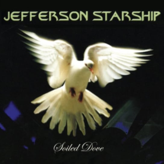 Soiled Dove Jefferson Starship