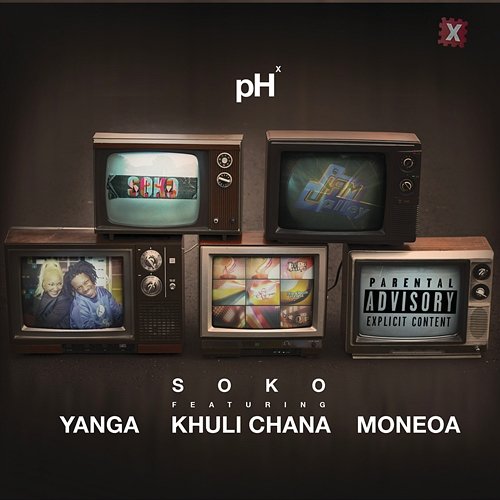 Soko PH feat. Yanga, Khuli Chana, Moneoa