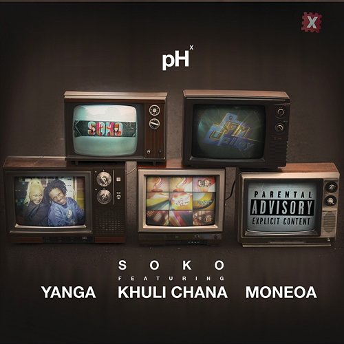 Soko Khuli Chana, Moneoa, PH feat. Yanga