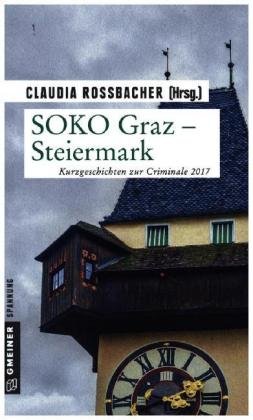 SOKO Graz - Steiermark Gmeiner Verlag, Gmeiner-Verlag Gmbh